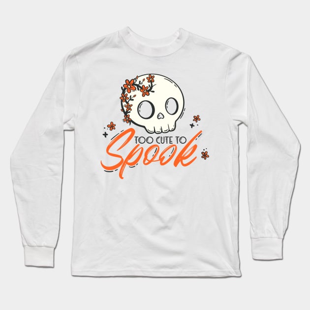 Too Cute to Spook - A Sweet Halloween Delight Long Sleeve T-Shirt by JBeasleyDesigns